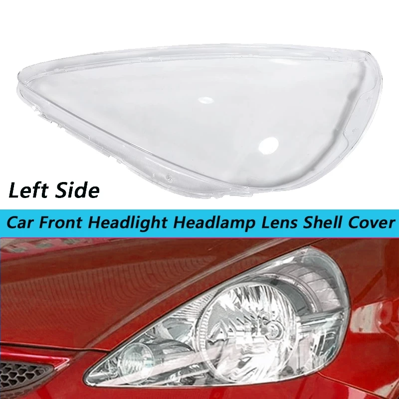 Замена крышки корпуса лампы головного света передней фары автомобиля для Honda Fit Jazz Хэтчбек 2003-2007 Слева